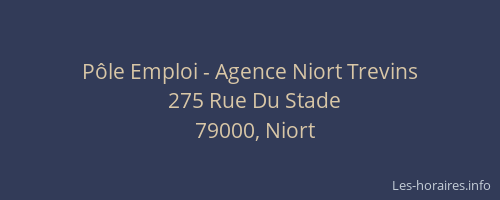 Pôle Emploi - Agence Niort Trevins
