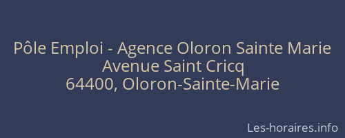 Pôle Emploi - Agence Oloron Sainte Marie