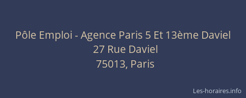 Pôle Emploi - Agence Paris 5 Et 13ème Daviel