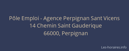 Pôle Emploi - Agence Perpignan Sant Vicens