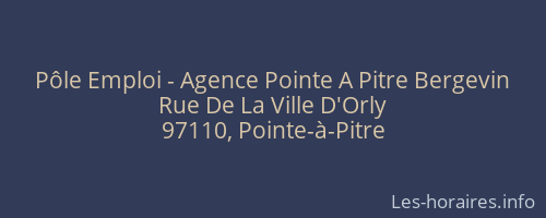 Pôle Emploi - Agence Pointe A Pitre Bergevin