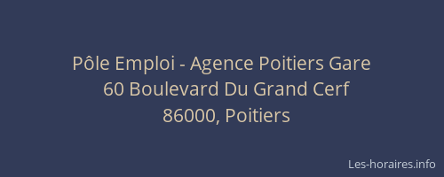 Pôle Emploi - Agence Poitiers Gare