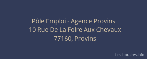 Pôle Emploi - Agence Provins