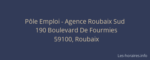 Pôle Emploi - Agence Roubaix Sud