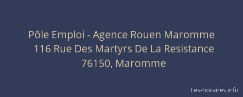 Pôle Emploi - Agence Rouen Maromme
