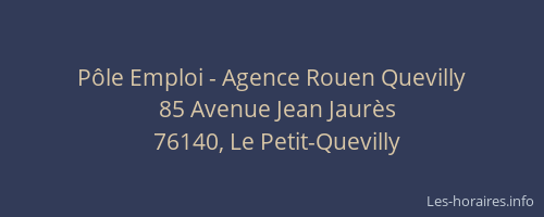 Pôle Emploi - Agence Rouen Quevilly