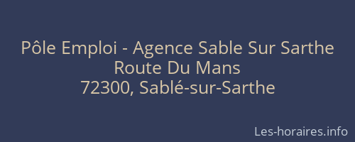 Pôle Emploi - Agence Sable Sur Sarthe