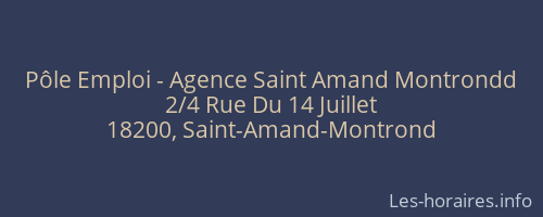 Pôle Emploi - Agence Saint Amand Montrondd
