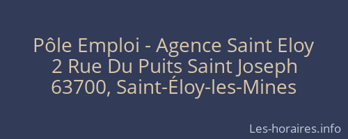 Pôle Emploi - Agence Saint Eloy