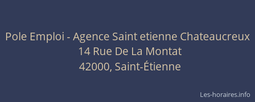 Pole Emploi - Agence Saint etienne Chateaucreux