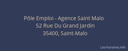 Pôle Emploi - Agence Saint Malo