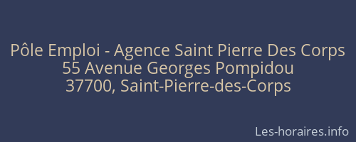 Pôle Emploi - Agence Saint Pierre Des Corps