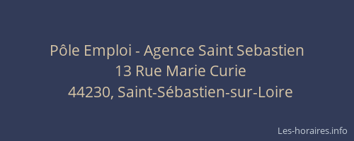 Pôle Emploi - Agence Saint Sebastien