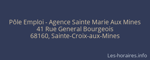 Pôle Emploi - Agence Sainte Marie Aux Mines