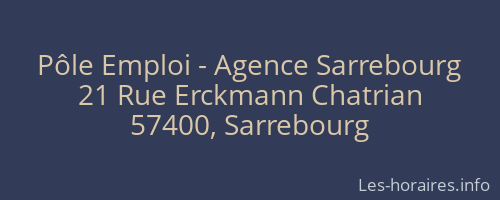 Pôle Emploi - Agence Sarrebourg