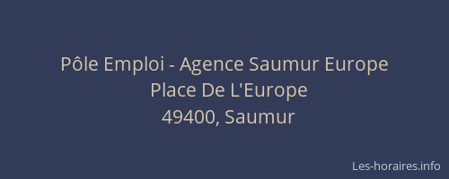 Pôle Emploi - Agence Saumur Europe