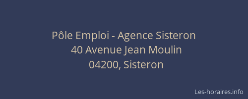Pôle Emploi - Agence Sisteron
