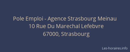 Pole Emploi - Agence Strasbourg Meinau