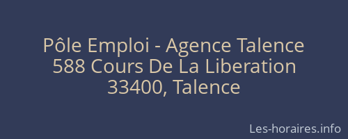 Pôle Emploi - Agence Talence
