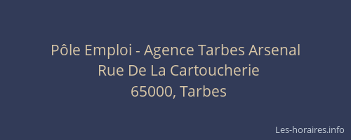 Pôle Emploi - Agence Tarbes Arsenal