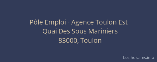 Pôle Emploi - Agence Toulon Est