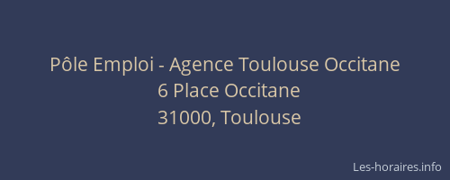 Pôle Emploi - Agence Toulouse Occitane