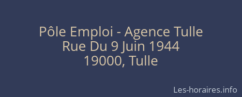 Pôle Emploi - Agence Tulle