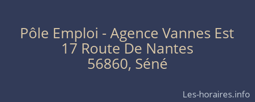 Pôle Emploi - Agence Vannes Est