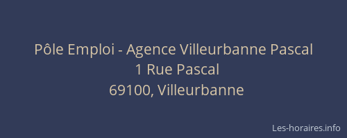 Pôle Emploi - Agence Villeurbanne Pascal
