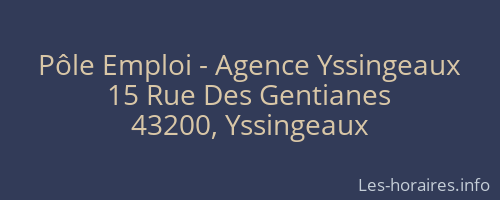 Pôle Emploi - Agence Yssingeaux