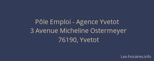 Pôle Emploi - Agence Yvetot