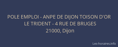 POLE EMPLOI - ANPE DE DIJON TOISON D'OR