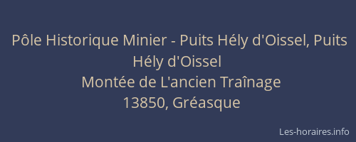 Pôle Historique Minier - Puits Hély d'Oissel, Puits Hély d'Oissel