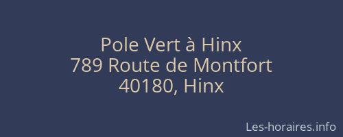 Pole Vert à Hinx