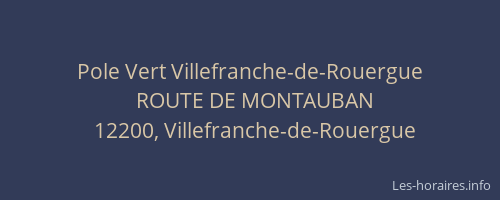 Pole Vert Villefranche-de-Rouergue