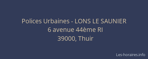 Polices Urbaines - LONS LE SAUNIER