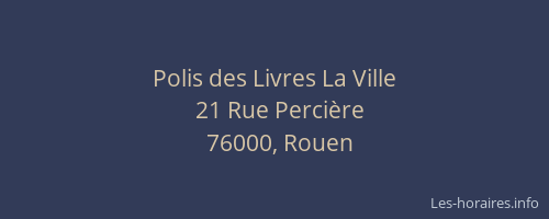 Polis des Livres La Ville
