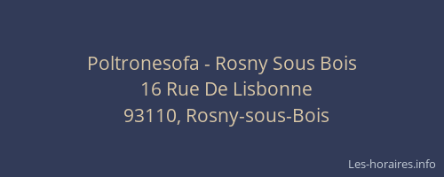 Poltronesofa - Rosny Sous Bois