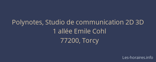 Polynotes, Studio de communication 2D 3D