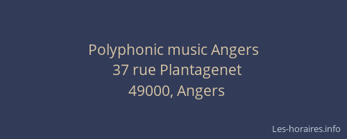 Polyphonic music Angers