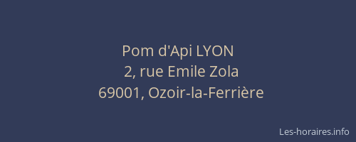 Pom d'Api LYON