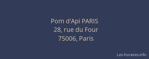 Pom d'Api PARIS
