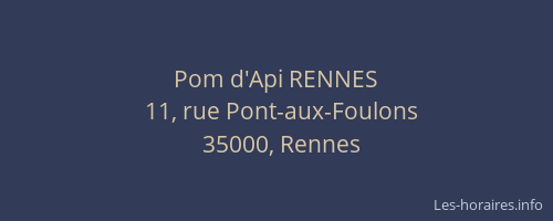 Pom d'Api RENNES