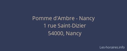 Pomme d'Ambre - Nancy