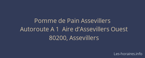 Pomme de Pain Assevillers