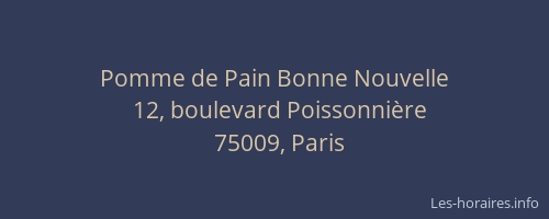 Pomme de Pain Bonne Nouvelle