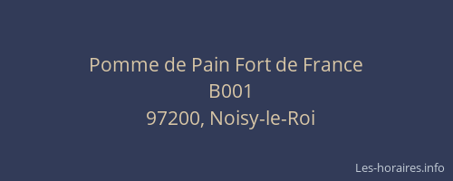 Pomme de Pain Fort de France