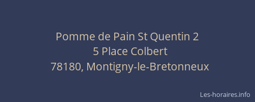 Pomme de Pain St Quentin 2