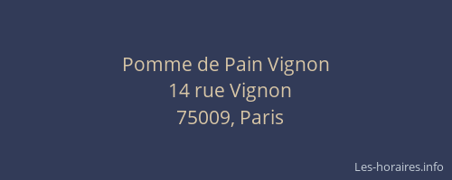 Pomme de Pain Vignon