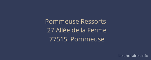 Pommeuse Ressorts